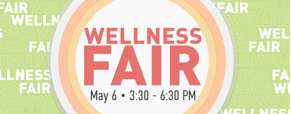 Spring Wellness Fair